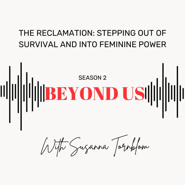The Reclamation: Stepping Out of Survival and Into Feminine Power