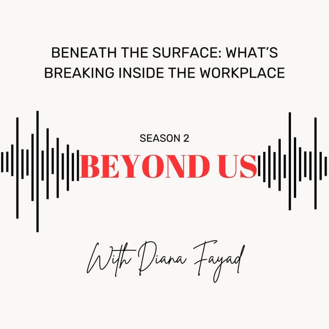 Beneath the Surface: What’s Breaking Inside the Workplace