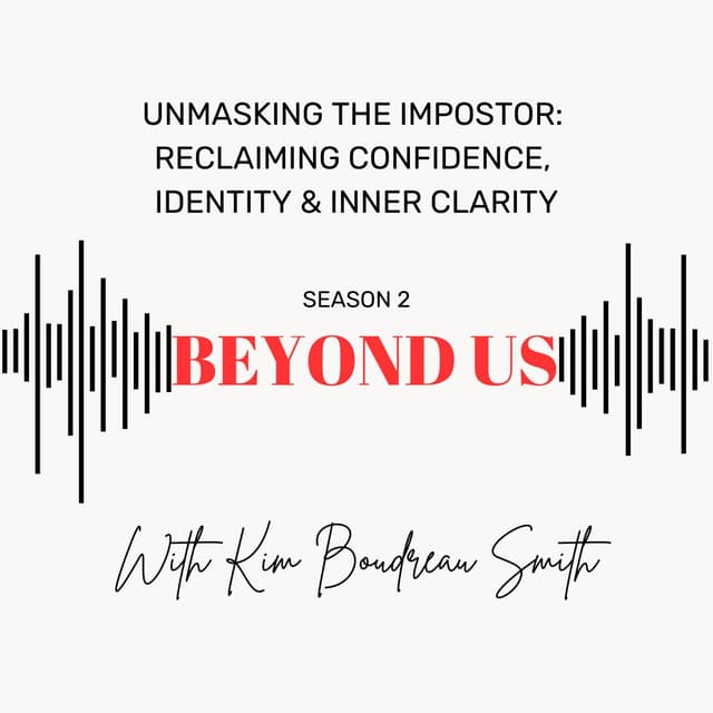 Unmasking the Impostor: Reclaiming Confidence, Identity & Inner Clarity